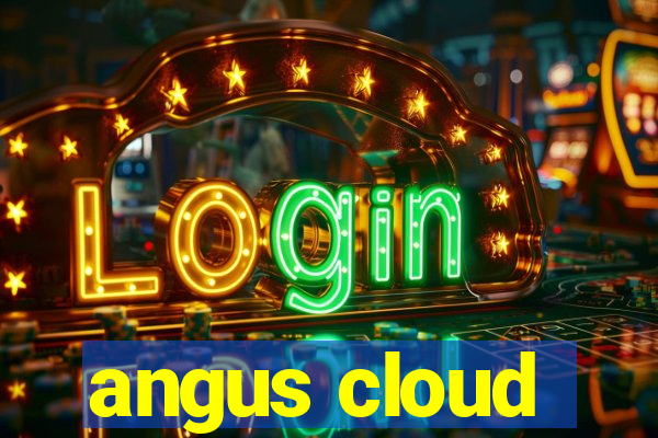 angus cloud